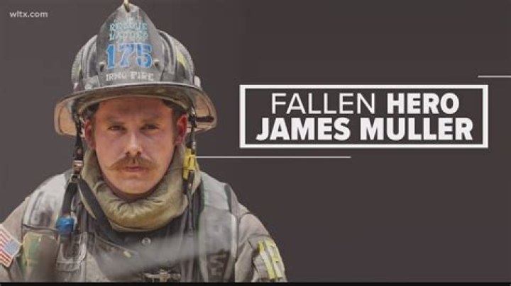 
How old was James Michael Muller? Irmo firefighter honored by mayor after getting killed in South Carolina apartment blaze 